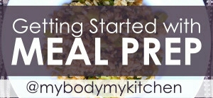 Getting started with meal prep